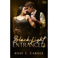 Black Light by Rose C. Carole EPUB & PDF
