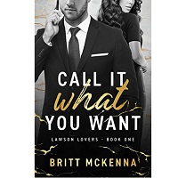 Call It What You Want by Britt McKenna EPUB & PDF