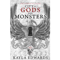 City of Gods and Monsters by Kayla Edwards EPUB & PDF Download
