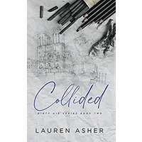 Collided by Lauren Asher EPUB & PDF