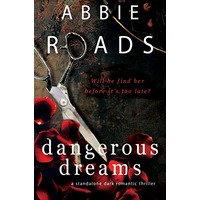 Dangerous Dreams by Abbie Roads EPUB & PDF