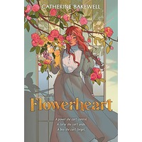 Flowerheart by Catherine Bakewell EPUB & PDF