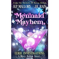 Mermaid Mayhem by H.P. Mallory EPUB & PDF