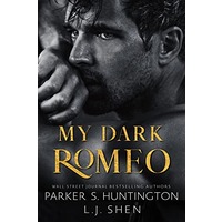 My Dark Romeo by Parker S. Huntington EPUB & PDF