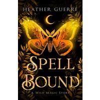 Spell Bound by Heather Guerre EPUB & PDF