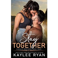 Stay Together by Kaylee Ryan EPUB & PDF