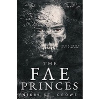 The Fae Princes by Nikki St. Crowe EPUB & PDF Download