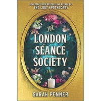 The London Séance Society by Sarah Penner EPUB & PDF