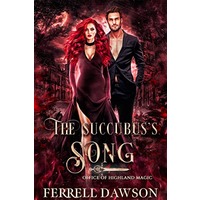 The Succubus’s Song by Ferrell Dawson EPUB & PDF