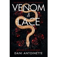 Venom and Lace by Dani Antoinette EPUB & PDF