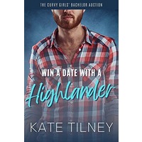 Win a Date with a Highlander by Kate Tilney EPUB & PDF