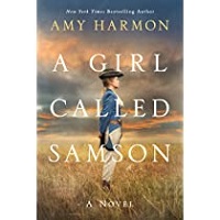 A Girl Called Samson by Amy Harmon EPUB & PDF