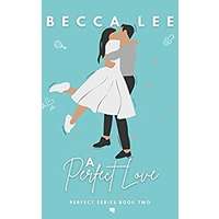 A Perfect Love by Becca Lee EPUB & PDF