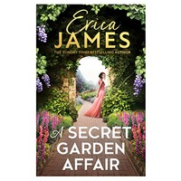 A Secret Garden Affair by Erica James EPUB & PDF