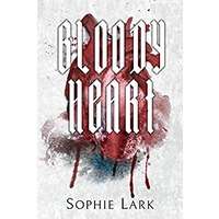 Bloody Heart by Sophie Lark EPUB & PDF