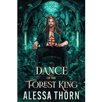 Dance of the Forest King by Alessa Thorn EPUB & PDF