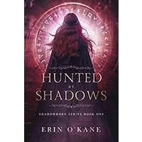 Hunted by Shadows by Erin O’Kane EPUB & PDF
