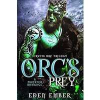 Orc’s Prey by Eden Ember EPUB & PDF