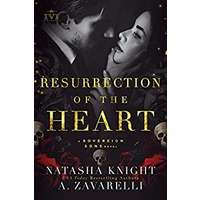 Resurrection of the Heart by A. Zavarelli EPUB & PDF