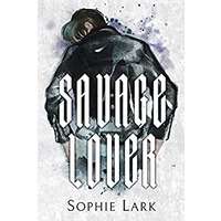 Savage Lover by Sophie Lark EPUB & PDF