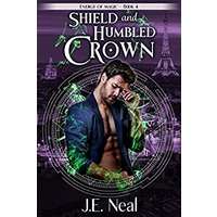 Shield and Humbled Crown by J.E. Neal EPUB & PDF