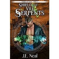 Shield and Vile Serpents by J.E. Neal EPUB & PDF