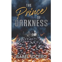 The Prince of Darkness by Isabel Lucero EPUB & PDF