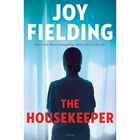 The Housekeeper by Joy Fielding EPUB & PDF