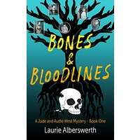 Bones & Bloodlines by Laurie Alberswerth EPUB & PDF