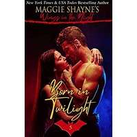 Born In Twilight by Maggie Shayne EPUB & PDF