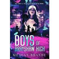 Boys of Brayshaw High by Meagan Brandy EPUB & PDF