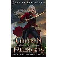 Children of Fallen Gods by Carissa Broadbent EPUB & PDF