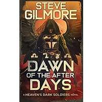 Dawn of the After Days by Steve Gilmore EPUB & PDF