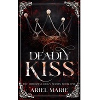 Deadly Kiss by Ariel Marie EPUB & PDF