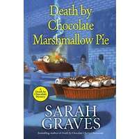 Death by Chocolate Marshmallow Pie by Sarah Graves EPUB & PDF