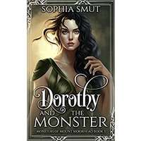 Dorothy and the Monster by Sophia Smut EPUB & PDF