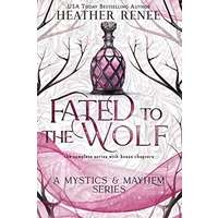 Fated to the Wolf by Heather Renee EPUB & PDF