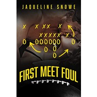 First Meet Foul by Jaqueline Snowe EPUB & PDF