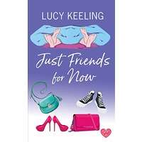 Just Friends for Now by Lucy Keeling EPUB & PDF