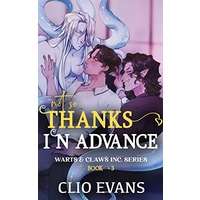 Not So Thanks in Advance by Clio Evans EPUB & PDF