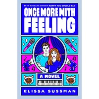 Once More with Feeling by Elissa Sussman EPUB & PDF