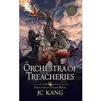 Orchestra of Treacheries by JC Kang EPUB & PDF Download