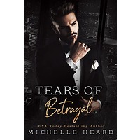 Tears Of Betrayal by Michelle Heard EPUB & PDF