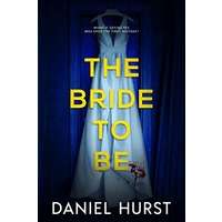 The Bride to Be by Daniel Hurst EPUB & PDF Download