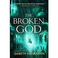The Broken God by Gareth Hanrahan EPUB & PDF
