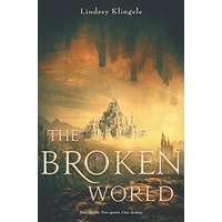 The Broken World by Lindsey Klingele EPUB & PDF