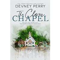 The Clover Chapel by Devney Perry EPUB & PDF