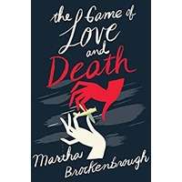 The Game of Love and Death by Martha Brockenbrough EPUB & PDF