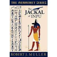 The Jackal of Inpu by Robert J. Muller EPUB & PDF