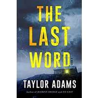 The Last Word by Taylor Adams EPUB & PDF